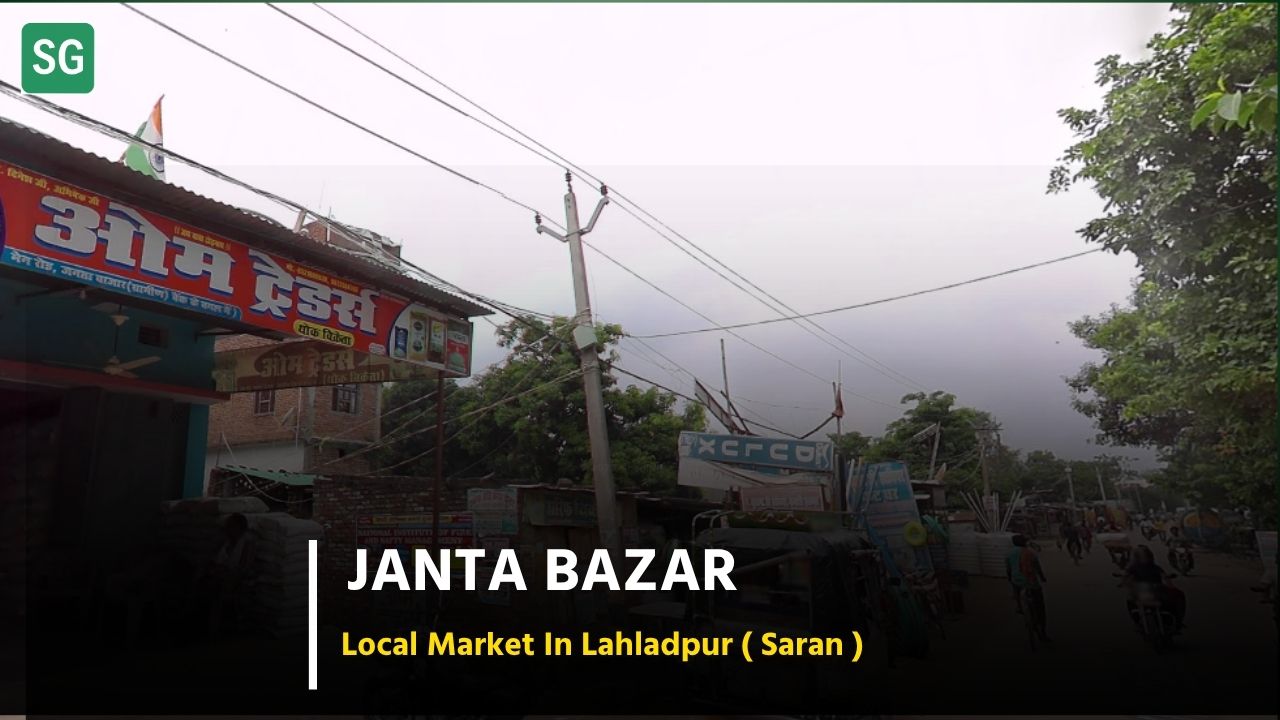 About Janta Bazar Saran